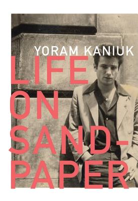 Life on Sandpaper (Hebrew Literature)