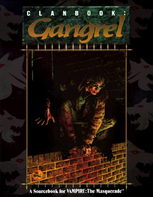 Vampire The Masquerade: Clanbook: Gangrel