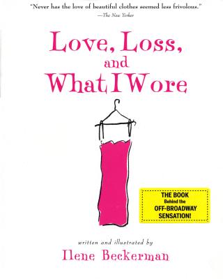 Image for Love, Loss, And What I Wore