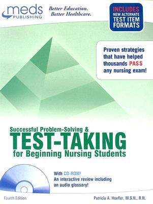 Successful Problem Solving and Test-Taking for Nursing and NCLEX-RN Exams (Book w/CD-ROM) (SUCCESSFUL PROBLEM SOLVING & TEST-TAKING FOR NURSING AND NCLEX-RN EXAMS)