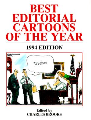 Best Editorial Cartoons of the Year: 1994 Edition