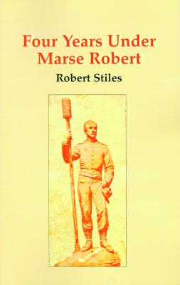 Image for Four Years Under Marse Robert. Four Years Under Marse Robert.