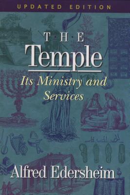 Image for The Temple: Its Ministry and Services, Updated Edition