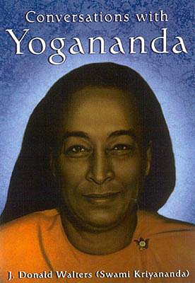 Image for Conversations with Yogananda Conversations with Yogananda