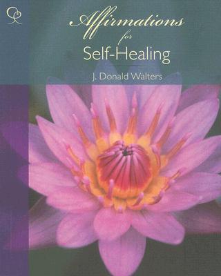 Image for Affirmations for Self-Healing (Revised) Affirmations for Self-Healing (Revised)
