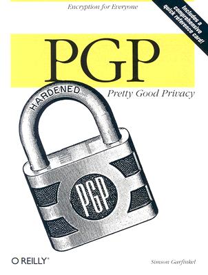 Image for PGP: Pretty Good Privacy: Pretty Good Privacy