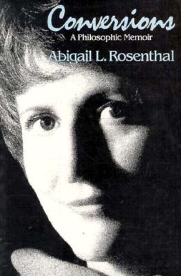 Image for Conversions: A Philosophic Memoir
