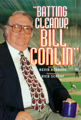 Batting Cleanup Bill Conlin (Baseball In America)