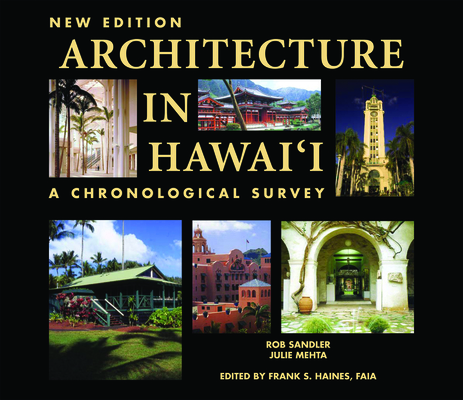 Architecture in Hawaii: A Chronological Survey (New Edition)