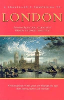 A Traveller's Companion to London (Interlink Travellers Companions)