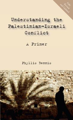 Image for Understanding the Palestinian-Israeli Conflict: A Primer