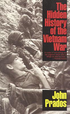 Image for Hidden History of the Vietnam War. Hidden History of the Vietnam War.