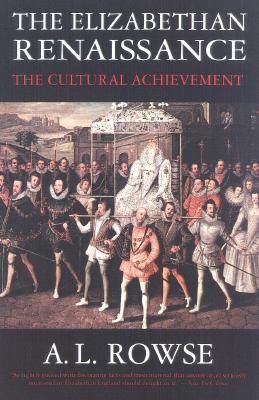 Elizabethan Renaissance: The Cultural Achievement
