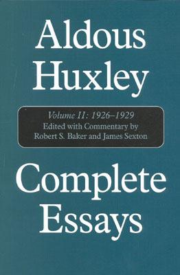 Aldous Huxley Complete Essays: Volume II, 1926-1929