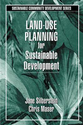 Land-Use Planning for Sustainable Development (Social Environmental Sustainability)