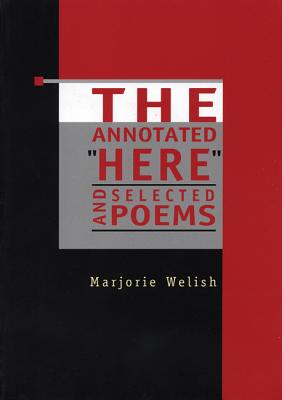 Image for The Annotated 'Here' and Selected Poems