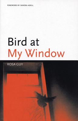 Bird at My Window (Black Arts Movement Series)