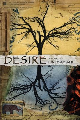 Desire: A Novel