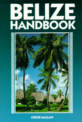 Moon Belize (Moon Handbooks)