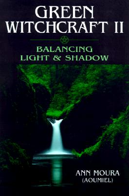 Green Witchcraft II