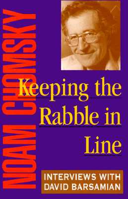 Image for Keeping the Rabble in Line: Interviews with David Barsamian