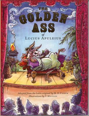 Image for The Golden Ass of Lucius Apuleius