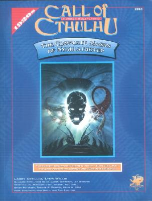 Image for The Complete Masks of Nyarlathotep (Call of Cthulhu Role Playing Game Series) The Complete Masks of Nyarlathotep (Call of Cthulhu Role Playing Game Series)