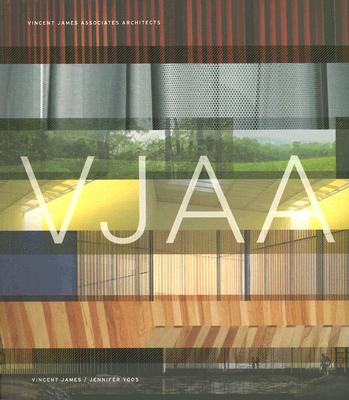 VJAA: Vincent James Associates Architects