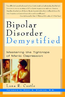 Bipolar Disorder Demystified: Mastering the Tightrope of Manic Depression