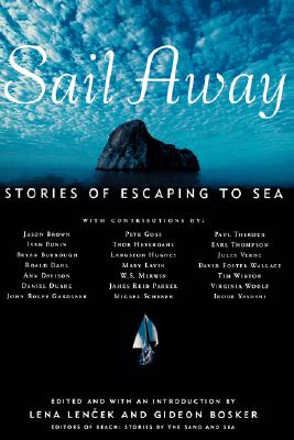 Image for Sail Away: Stories of Escaping to Sea