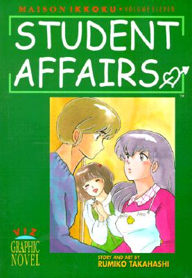 Maison Ikkoku, Vol. 11: Student Affairs
