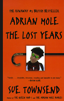 Adrian Mole: The Lost Years, Townsend, Sue Adrian Mole: The Lost Years, Townsend, Sue