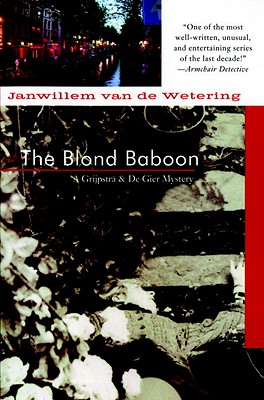 The Blond Baboon: A Grijpstra and De Gier Mystery
