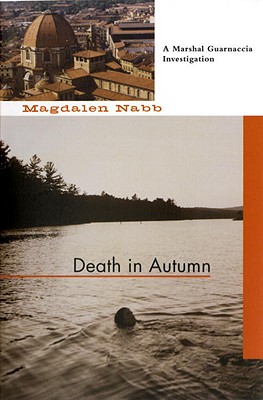 Image for Death In Autumn - A Marshal Guarnaccia Investigation Death In Autumn - A Marshal Guarnaccia Investigation