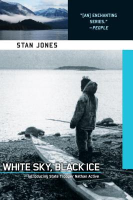 White Sky, Black Ice (A Nathan Active Mystery)