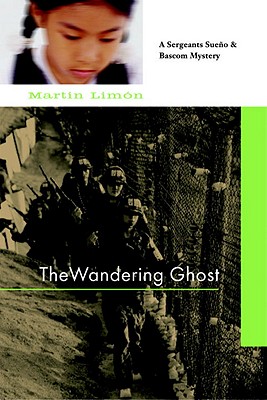 The Wandering Ghost (A Sergeants Sueo and Bascom Novel)