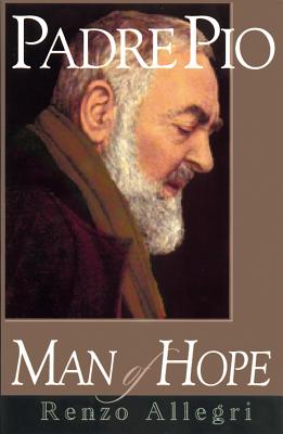 Image for Padre Pio  Man of Hope
