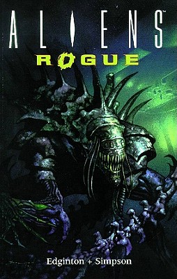 Image for Aliens Volume 6: Rogue Remastered (Dark Horse Collection)