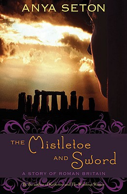 Image for Mistletoe and Sword: A Story of Roman Britain (Rediscovered Classics)