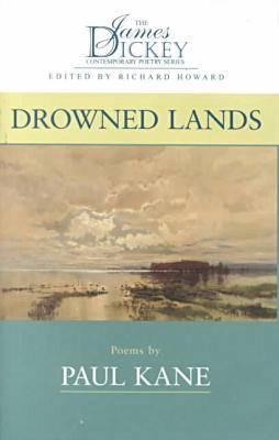Drowned Lands (James Dickey Contemporary Poetry)