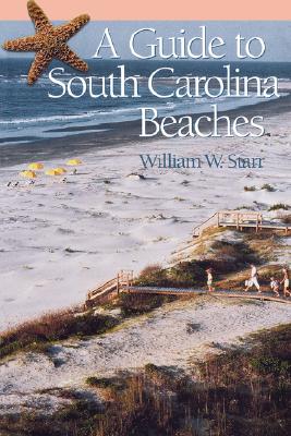 A Guide to South Carolina Beaches (Non Series)