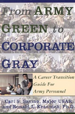 From Army Green to Corporate Gray: A Career Transition Guide for Army Personnel