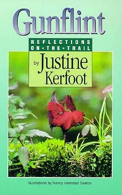 Gunflint: Reflections On The Trail