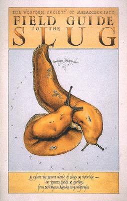 Field Guide to the Slug