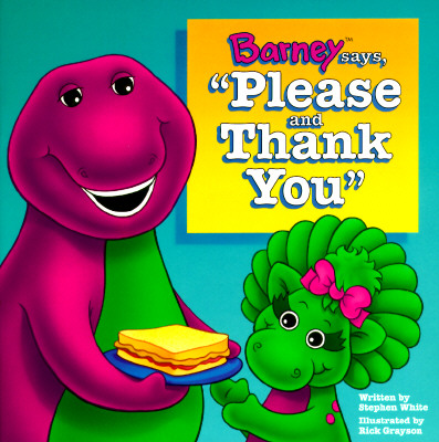 Image for Barney Says Please & Thank You Barney Says Please & Thank You