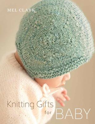 Image for Knitting Gifts for Baby Knitting Gifts for Baby