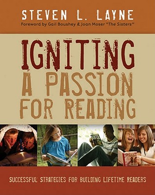 Image for Igniting a Passion for Reading: Successful Strategies for Building Lifetime Readers
