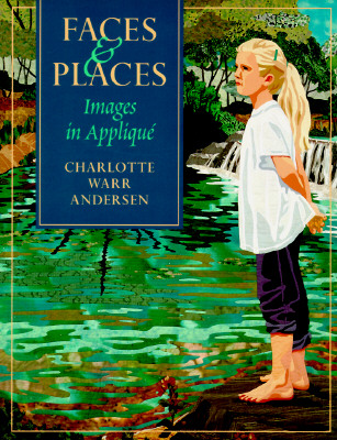 Faces & Places: Images in Applique