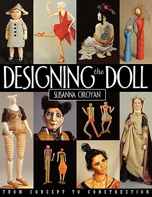 DESIGNING THE DOLL : FROM CONCEPT TO CONSTRUCTION