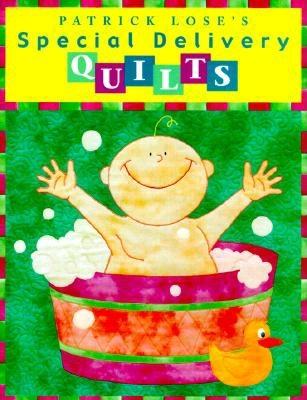 Image for Special Delivery Quilts Special Delivery Quilts